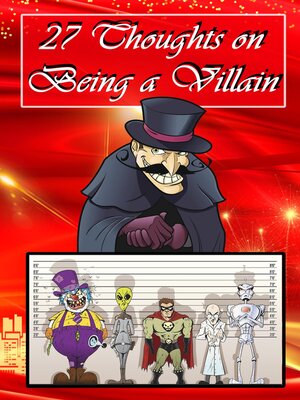 cover image of 27 Thoughts on Being a Villain